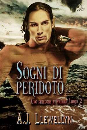 [A Wizard in Waikiki 02] • Sogni Di Peridoto (Uno Stregone a Waikiki Vol. 2)